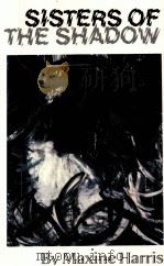 SISTERS OF THE SHADOW（1991 PDF版）