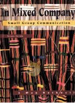 IN MIXED COMPANY:SMALL GROUP COMMUNICATION SECOND EDITION（1995 PDF版）