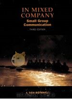 IN MIXED COMPANY:SMALL GROUP COMMUNICATION THIRD EDITION（1998 PDF版）