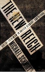 THE NEW REICH:VIOLENT EXTREMISM IN UNIFIED GERMANY AND BEYOND（1993 PDF版）