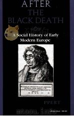 AFTER THE BLACK DEATH:A SOCIAL HISTORY OF EARLY MODERN EUROPE（1986 PDF版）