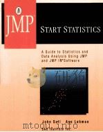 JMP START STATISTICS:A GUIDE TO STATISTICAL AND DATA ANALYSIS USING JMP AND JMP IN SOFTWARE 1996 PDF电子版封面 0534265650 JOHN SALL ANN LEHMAN