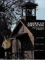 AMERICAN EDUCATION:FOUNDATIONS AND POLICY（1989 PDF版）
