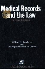 MEDICAL RECORDS AND THE LAW SECOND EDITION（1994 PDF版）