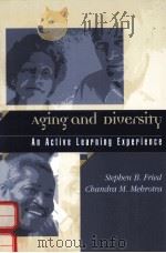 AGING AND DIVERSITY:AN ACTIVE LEARNING EXPERIENCE（1998 PDF版）