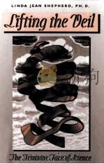 LIFTING THE VEIL:THE FEMININE FACE OF SCIENCE（1993 PDF版）