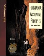 FUNDAMENTAL ACCOUNTING PRINCIPLES EIGHTH CANADIAN EDITION VOLUME III（1996 PDF版）