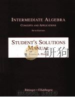INTERMEDIATE ALGEBRA:CONCEPTS AND APPLICAITONS FIFTH EDITION:STUDENT'S SOLUTIONS MANUAL 1998 PDF电子版封面 020130502X JUDITH A.PENNA