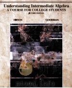 UNDERSTANDING INTERMEDIATE ALGEBRA:A COURSE FOR COLLEGE STUDENTS THIRD EDITION（1994 PDF版）