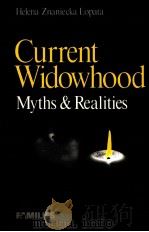 CURRENT WIDOWHOOD MYTHS & REALITIES（1996 PDF版）