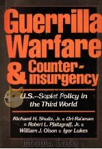 GUERRILLA WARFARE AND COUNTERINSURGENCY（1989 PDF版）