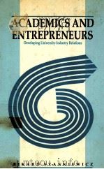 ACADEMICS AND ENTREPRENEURS:DEVELOPING UNIVERSITY-INDUSTRY RELATIONS（1986 PDF版）