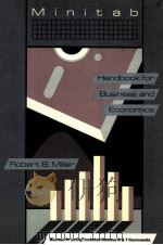 MINITAB HANDBOOK FOR BUSINESS AND ECONOMICS REVISED PRINTING（1988 PDF版）