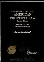 CASES AND MATERIALS ON AMERICAN PROPERTY LAW SECOND EDITION（ PDF版）