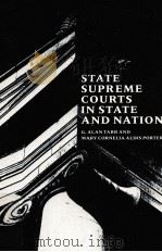 STATE SUPREME COURTS IN STATE AND NATION（1988 PDF版）