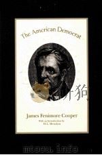 THE AMERICAN DEMOCRAT 1956 PDF电子版封面 0913966924