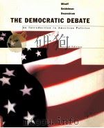 THE DEMOCRATIC DEBATE:AN INTRODUCTION TO AMERICNA POLITICS SECOND EDITION（1998 PDF版）