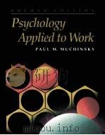 PSYCHOLOGY APPLIED TO WORK FOURTH EDITION（1993 PDF版）