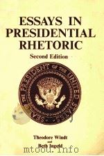 ESSAYS IN PRESIDENTIAL RHETORIC SECOND EDITION（1987 PDF版）