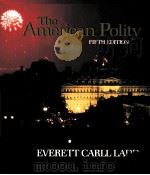 THE AMERICAN POLITY:THE PEOPLE AND THEIR GOVERNMENT FIFTH EDITION（1993 PDF版）