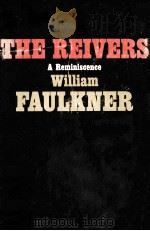 THE REIVERS A REMINISCENCE（1962 PDF版）
