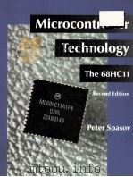 MICROCONTROLLER TECHNOLOGY THE 68HC11 SECOND EDITION 1996 PDF电子版封面 0133627241 PETER SPASOV