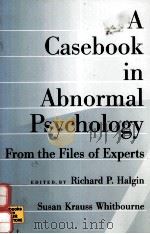 A CASEBOOK IN ABNORMAL PSYCHOLOGY:FROM THE FILES OF EXPERTS（1998 PDF版）