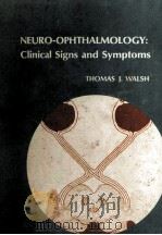 NEURO-OPHTHALMOLOGY:CLINICAL SIGNS AND SYMPTOMS（1978 PDF版）