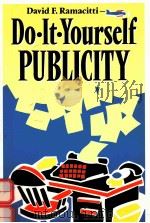 DO-IT-YOURSELF PUBLICITY 1990 PDF电子版封面 0814477739