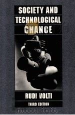 SOCIETY AND TECHNOLOGICAL CHANGE THIRD EDITION 1995 PDF电子版封面 0312096429