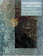 FOUNDATIONS OF EDUCATION:PERSPECTIVES ON AMERICAN EDUCATION（1992 PDF版）