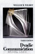 DYADIC COMMUNICATION THIRD EDITION THIRD EDITION（1987 PDF版）