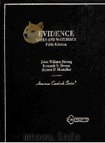 EVIDENCE:CASES AND MATERIALS FIFTH EDITION（1995 PDF版）