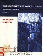 THE BUSINESS STRATEGY GAME:A GLOBAL INDUSTRY SIMULATION THIRD EDITION（1995 PDF版）