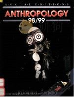 ANTHROPOLOGY 98/99 TWENTY-FIRST EDITION（1998 PDF版）