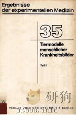 TIERMODELLE MENSCHLICHER KRANKHEITSBILDER 1980 PDF电子版封面