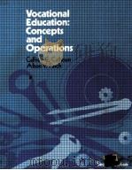 VOCATIONAL EDUCATION:CONCEPTS AND OPERATIONS SECOND EDITION（1982 PDF版）