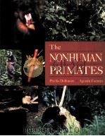 THE NONHUMAN PRIMATES 1999 PDF电子版封面 1559349743