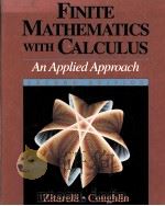 FINITE MATHEMATICS WITH CALCULUS:AN APPLIED APPROACH SECOND EDITION 1992 PDF电子版封面 0030558492 DAVID E.ZITARELLI RAYMOND F.CO