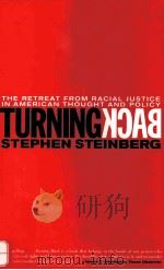 TURNING BACK:THE RETREAT FROM RACIAL JUSTICE IN AMERICAN THOUGHT AND POLICY（1995 PDF版）
