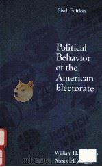 POLITICAL BEHAVIOR OF THE AMERICAN ELECTORATE SIXTH EDITION（1988 PDF版）