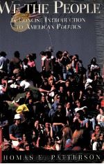 WE THE PEOPLE:A CONCISE INTRODUCTION TO AMERICAN POLITICS（1995 PDF版）