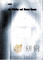 AIR POLLUTION AND HUMAN CANCER（1990 PDF版）