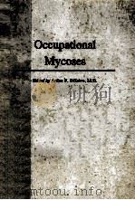 OCCUPATIONAL MYCOSES 1983 PDF电子版封面 081210885X