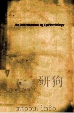 AN INTRODUCTION TO EPIDEMIOLOGY 1976 PDF电子版封面 MICHAEL ALDERSON