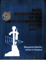 BASIC BIOMECHANICS OF THE MUSCULOSKELETAL SYSTEM SECOND EDITION 1989 PDF电子版封面 081211227X