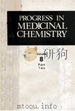 PROGRESS IN MEDICINAL CHEMISTRY 8 PART 2 1971 PDF电子版封面