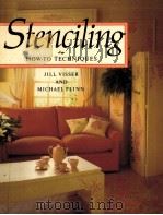 STENCILING HOW-TO TECHNIQUES 1988 PDF电子版封面 0517571196