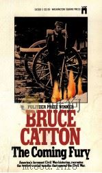 BRUCE CATTON THE COMING FURY（1961 PDF版）