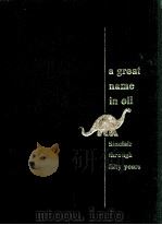 A GREAT NAME IN OIL SINCLAIR THROUGH FIFTY YEARS（1966 PDF版）